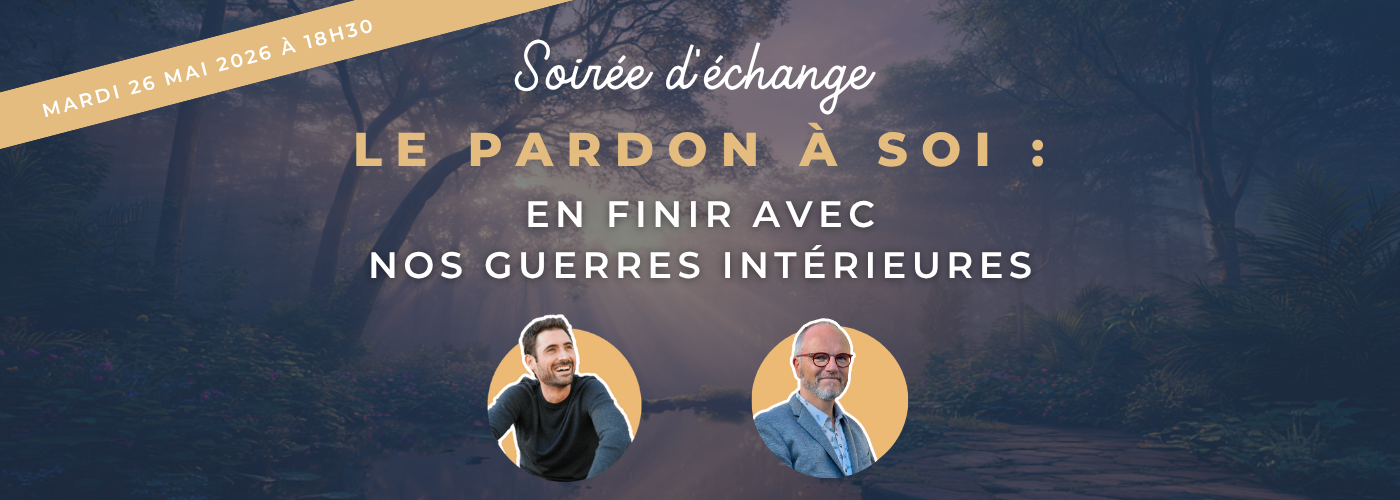 Soirée échange - Le pardon à soi- Mai 2026 - Annonce (1)